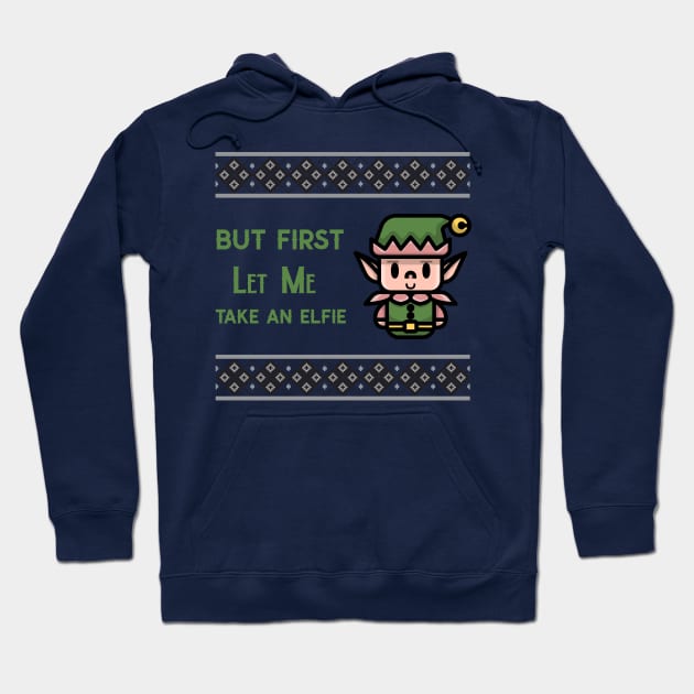 But first let me take an elfie  Christmas Elf Hoodie by Space Cadet Tees